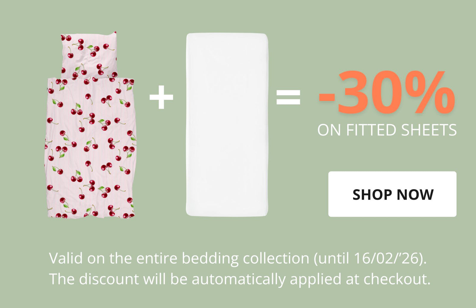 30% off fitted sheets in combination with a duvet cover