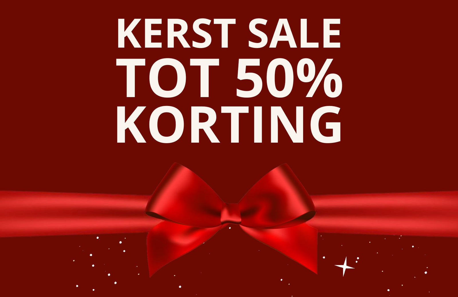 KERST SALE TOT 50% KORTING